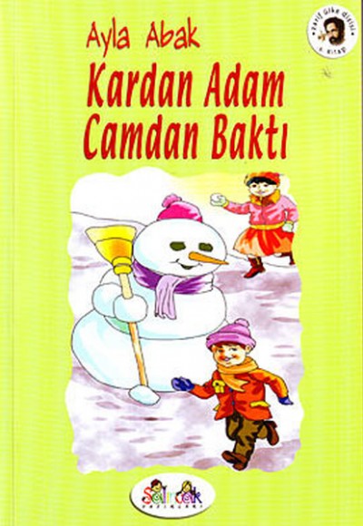 Kardan Adam Camdan Baktı