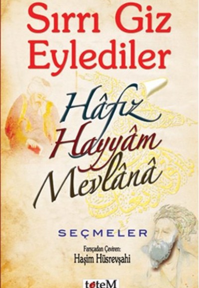 Sırrı Giz Eylediler