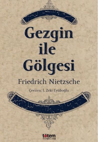 Gezgin ile Gölgesi