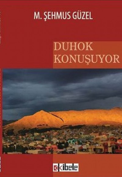 Duhok Konuşuyor