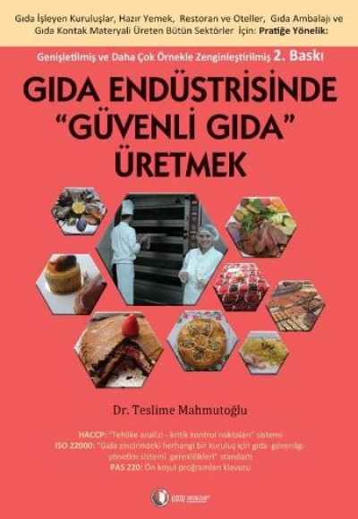 Gıda Endüstrisinde ''Güvenli Gıda'' Üretmek