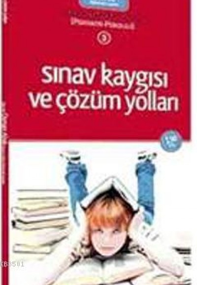 Sınav Kaygısı ve Çözüm Yolları (cep boy)