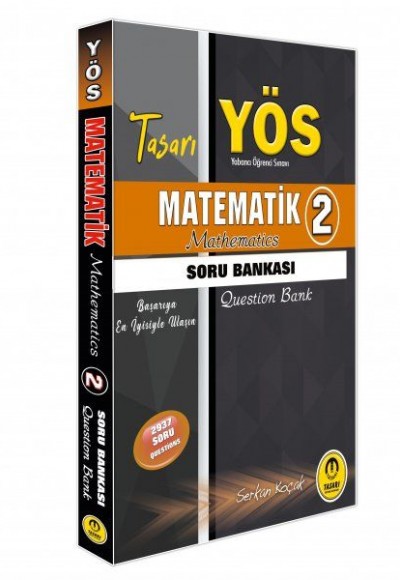 Tasarı YÖS Matematik 2 Soru Bankası (Yeni)