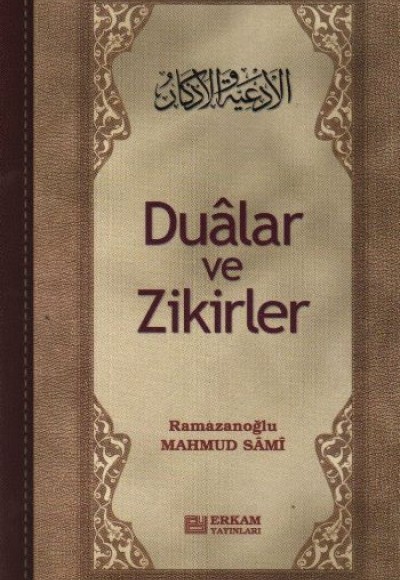 Dualar ve Zikirler