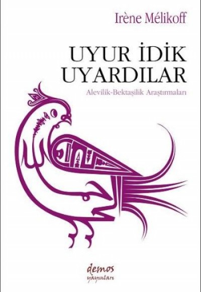 Uyur İdik Uyardılar Alevilik-Bektaşilik Araştırmaları