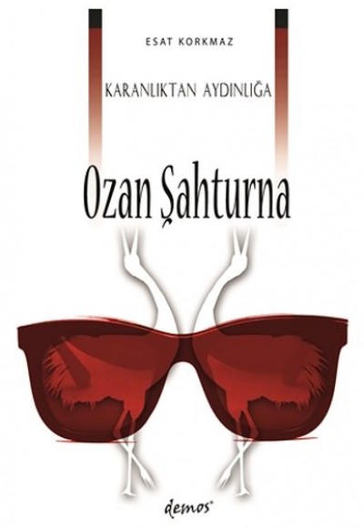 Karanlıktan Aydınlığa Ozan Şahturna