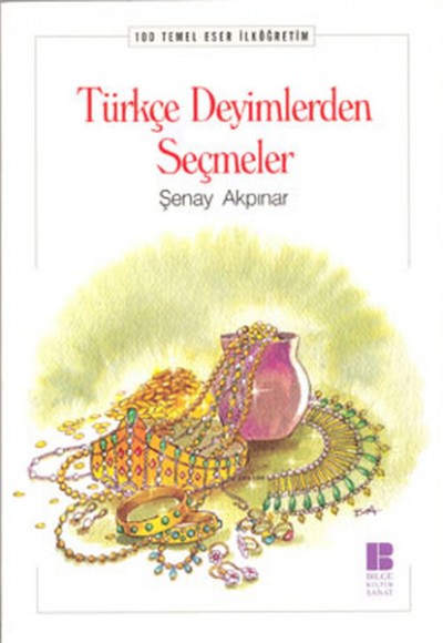 Türkçe Deyimlerden Seçmeler