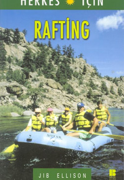 Herkes İçin  Rafting