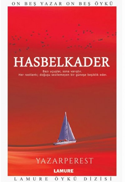 Lamure Öykü Dizisi - Hasbelkader