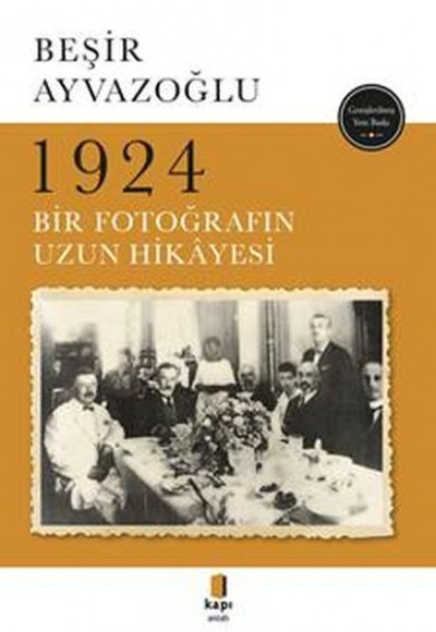 1924 Bir Fotoğrafın Uzun Hikayesi