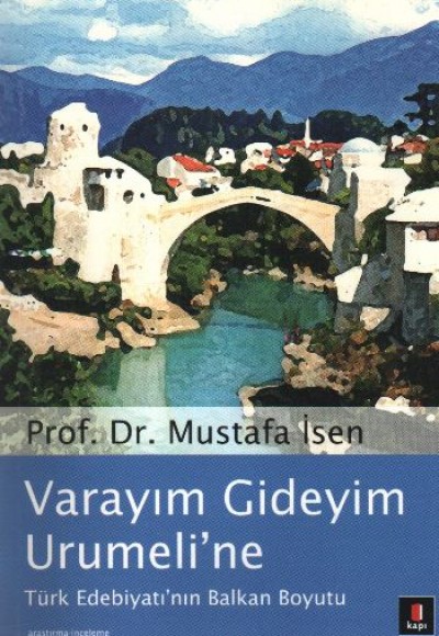 Varayım Gideyim Urumeli'ne