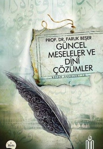 Güncel Meseleler ve Dini Çözümler