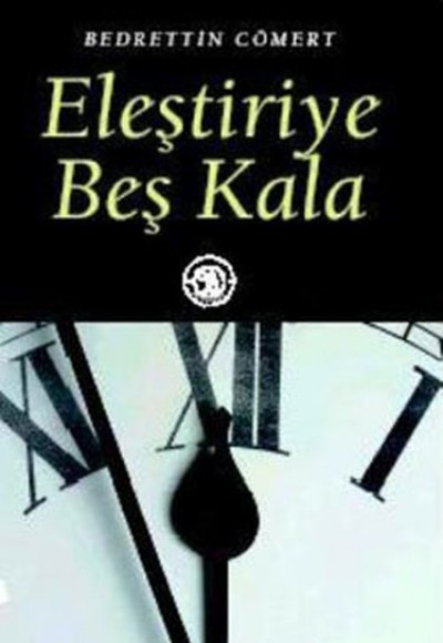 Eleştiriye Beş Kala