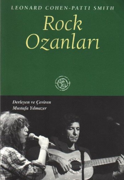 Rock Ozanları  Leonard Cohen - Patti Smith