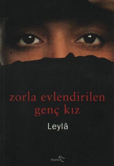 Zorla Evlendirilen Genç Kız