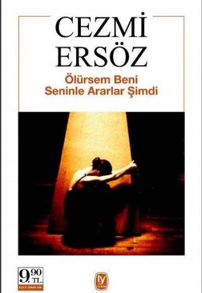 Ölürsem Beni Seninle Ararlar Şimdi (Cep Boy)