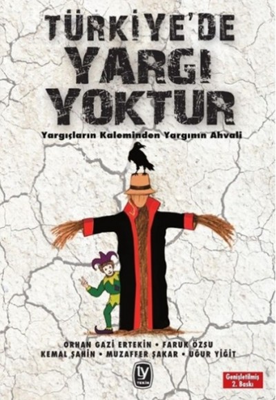 Türkiye'de Yargı Yoktur