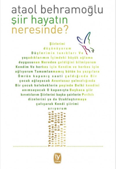 Şiir Hayatın Neresinde?