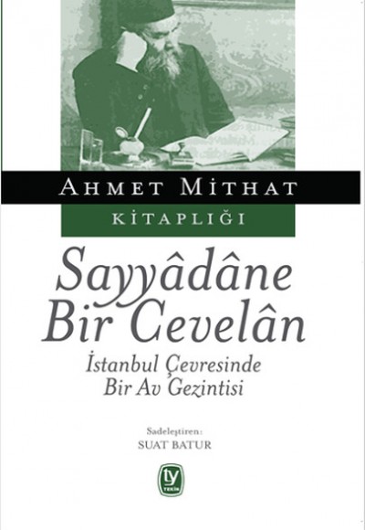 Sayyadane Bir Cevelan