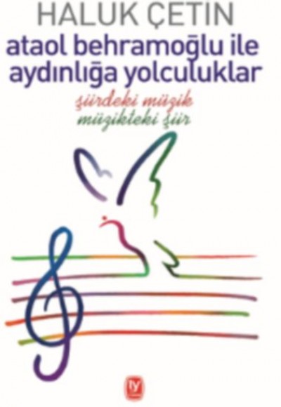 Ataol Behramoğlu İle Aydınlığa Yolculuklar