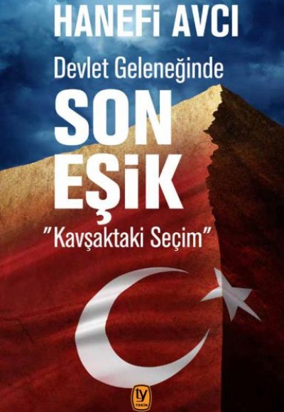 Devlet Geleneğinde Son Eşik