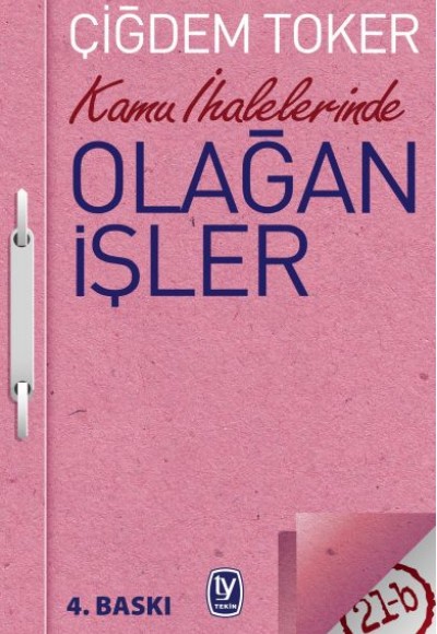 Kamu İhalelerinde Olağan İşler