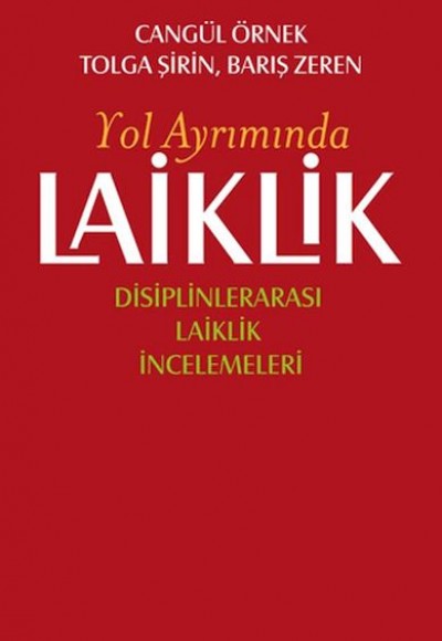 Laiklik - Yol Ayrımında