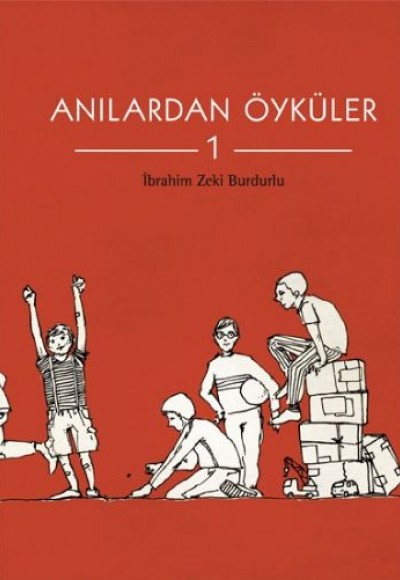 Anılardan Öyküler-1