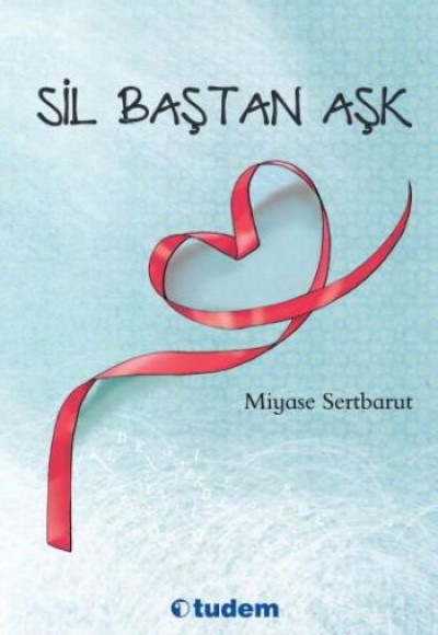 Sil Baştan Aşk