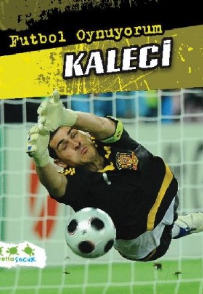 Kaleci / Futbol Oynuyorum