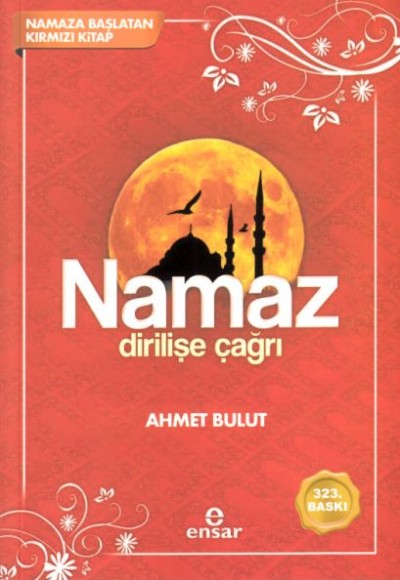 Namaz Dirilişe Çağrı