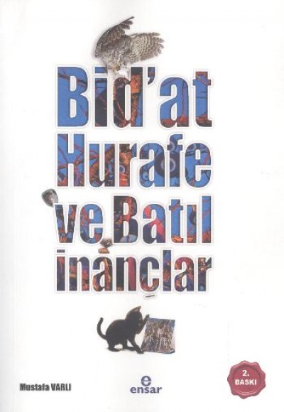 Bidat, Hurafe ve Batıl İnançlar