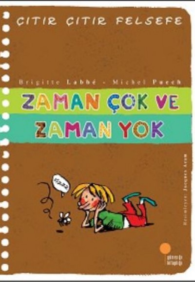 Çıtır Çıtır Felsefe 19 - Zaman Çok ve Zaman Yok