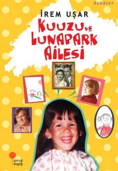 Kuuzu ve Lunapark Ailesi