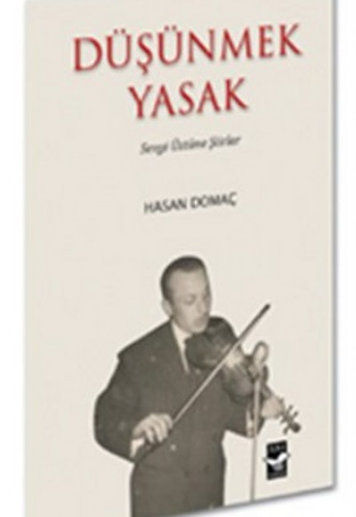 Düşünmek Yasak