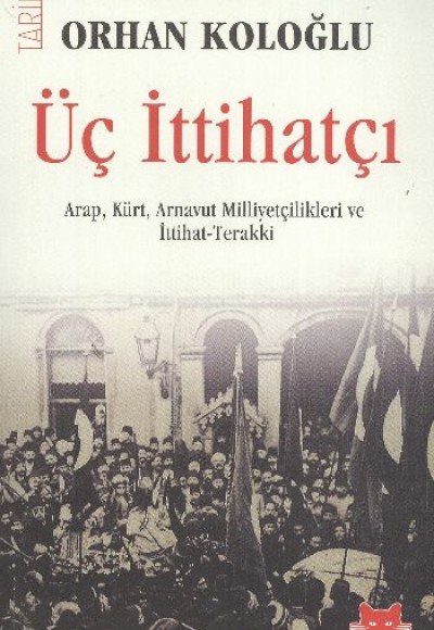 Üç İttihatçı