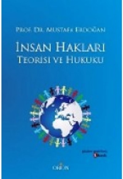 İnsan Hakları Teorisi ve Hukuku