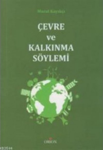 Çevre ve Kalkınma Söylemi