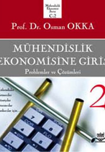 Mühendislik Ekonomisine Giriş (Cilt 2)