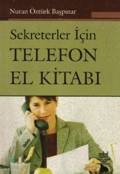 Sekreterler İçin Telefon El Kitabı