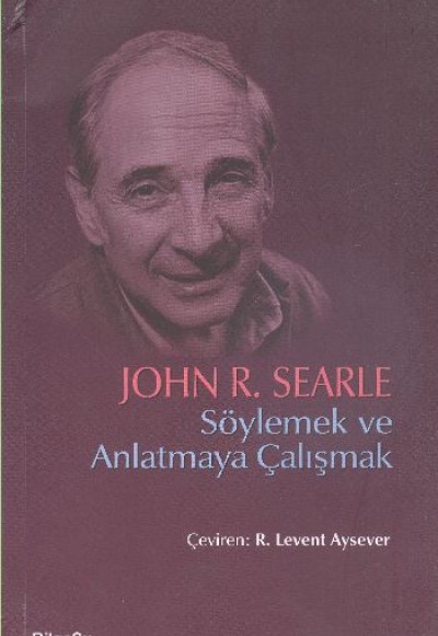 Söylemek ve Anlatmaya Çalışmak