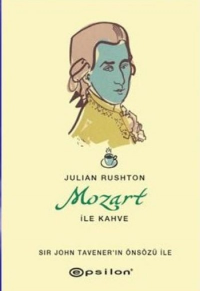 Mozart İle Kahve