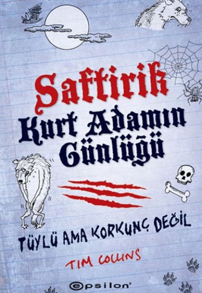 Saftirik - Kurt Adamın Günlüğü