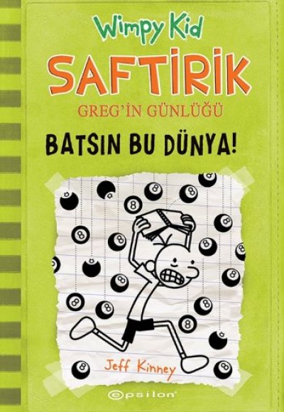 Batsın Bu Dünya! - Saftirik Greg’in Günlüğü 8 - Ciltli