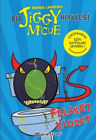 Bir Jiggy Mccue Hikayesi 3 - Felaket Klozet