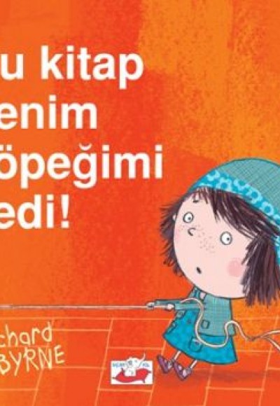 Bu Kitap Benim Köpeğimi Yedi!