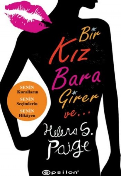 Bir Kız Bara Girer Ve...