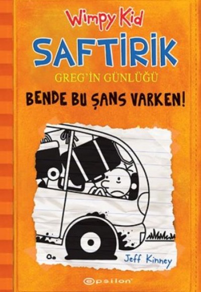 Bende Bu Şans Varken - Saftirik Greg’in Günlüğü 9 - Ciltli