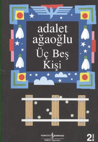 Üç Beş Kişi (Ciltsiz)