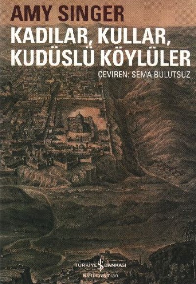 Kadılar, Kullar, Kudüslü Köylüler